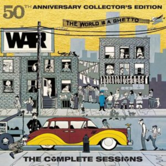 War - The World Is A Ghetto: The Complete Sessions