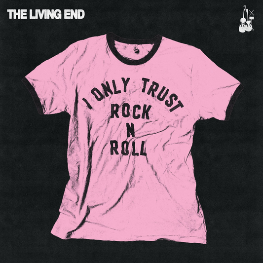 Living End, The - I Only Trust Rock n Roll