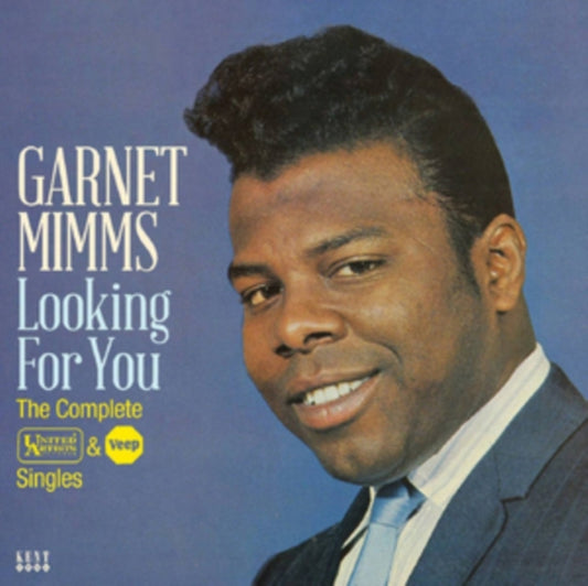 Mimms, Garnet - Looking For You: The Complete United Artists & Veep Singles