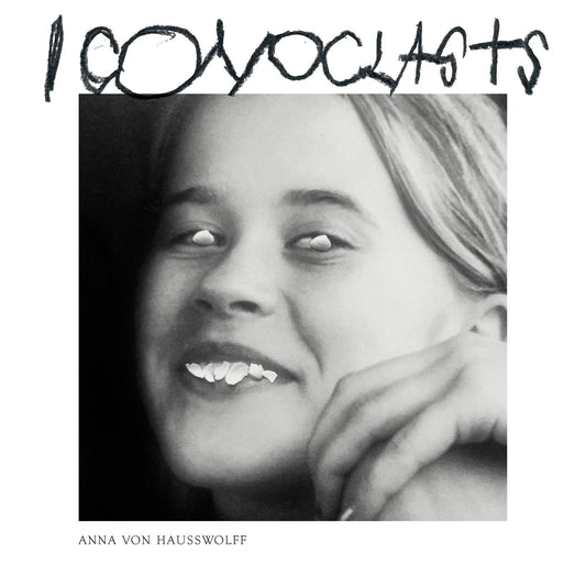 Von Hausswolff, Anna - ICONOCLASTS