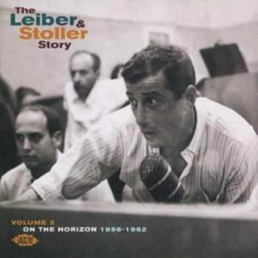 The Leiber & Stoller Story Volume 2: On The Horizon 1956-1962 - The Leiber & Stoller Story Volume 2: On The Horizon 1956-1962