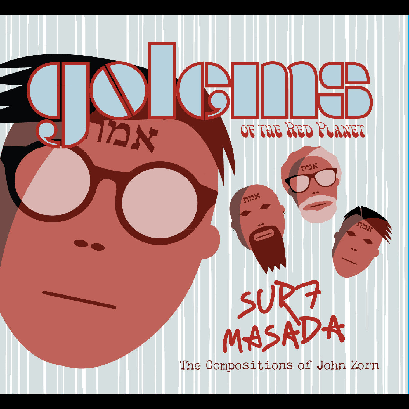 Golems of the Red Planet - Surf Masada: The Compositions of John Zorn