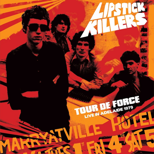 Lipstick Killers - Tour De Force: Live In Adelaide 1979