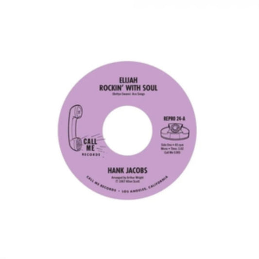 Jacobs, Hank - Elijah Rockin' With Soul / East Side