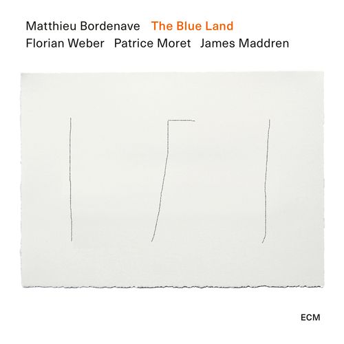 Bordenave, Matthieu - The Blue Land