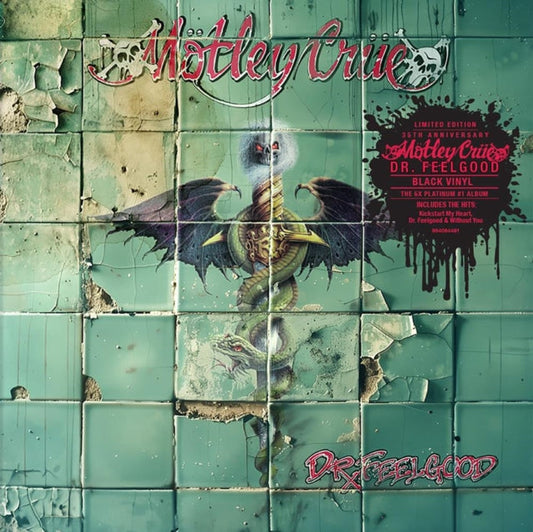 Motley Crue - Dr. Feelgood (35th Anniversary Edition)