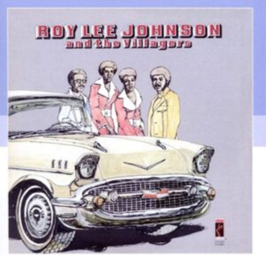 Johnson, Roy Lee And The Villagers - Roy Lee Johnson And The Villagers