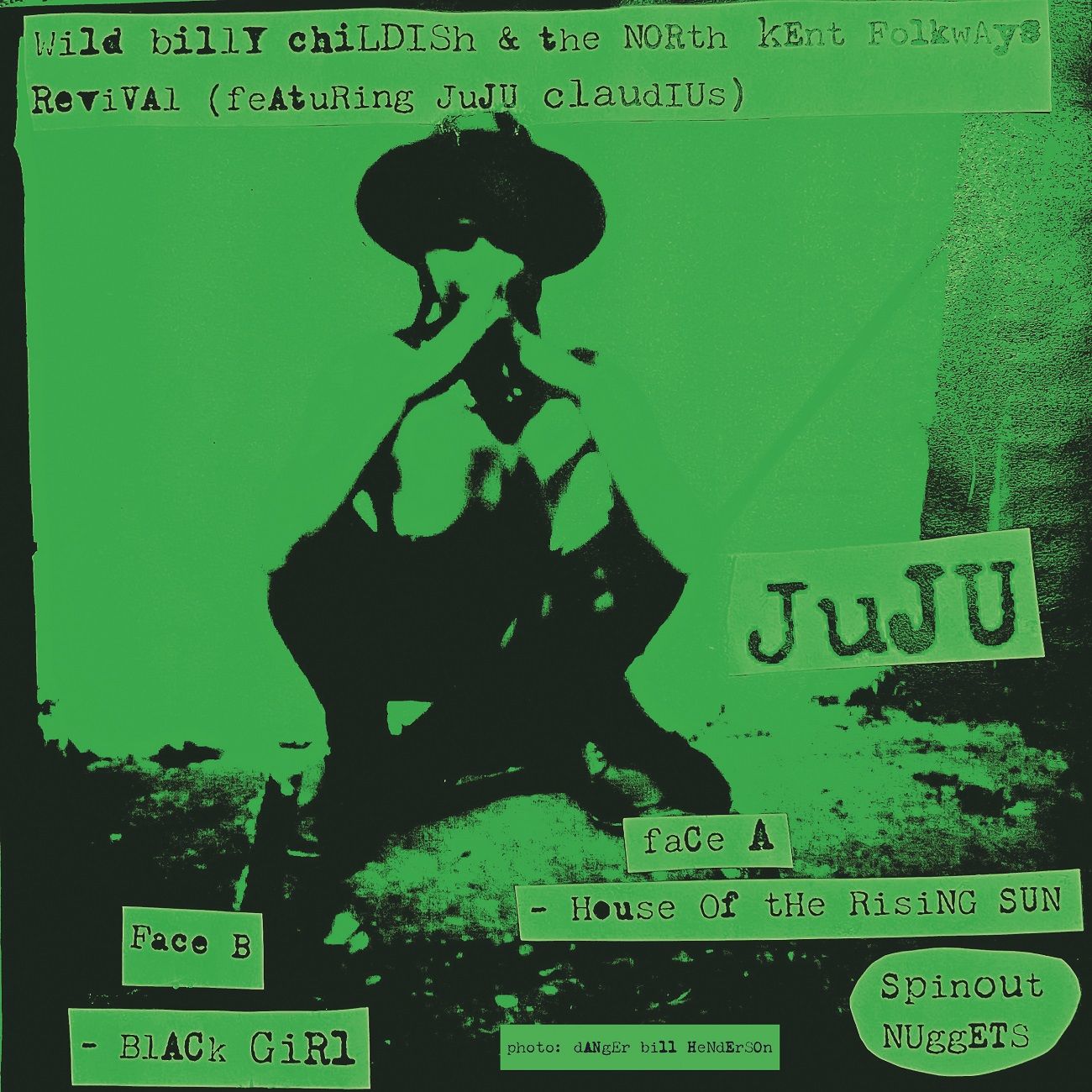 Childish, Wild Billy & North Kent Folkways Revival - House Of The Rising Sun / Black Girl