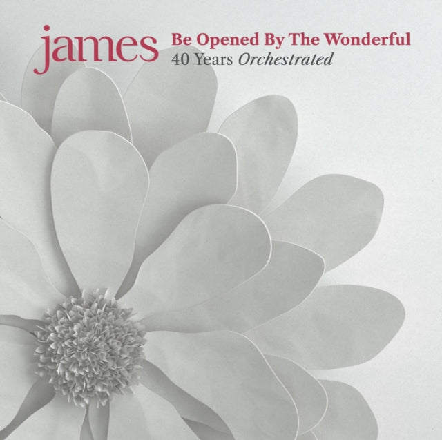 James - Be Opened By The Wonderful