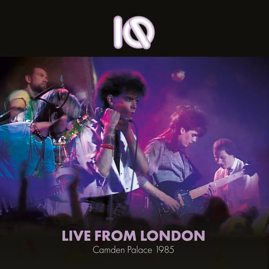 IQ - Live From London: Camden Palace 1985