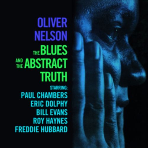Nelson, Oliver - The Blues & The Abstract Truth (2024 Reissue)