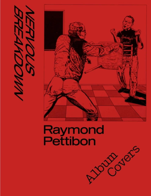 Pettibon, Raymond - Nervous Breakdown: Raymond Pettibon, Album Covers