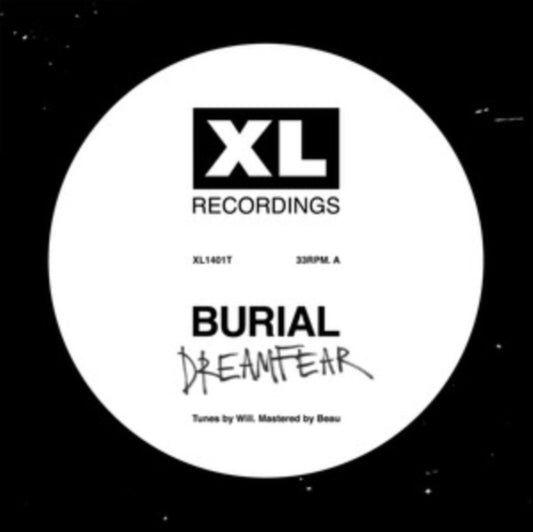 Burial - Dreamfear / Boy Sent From Above