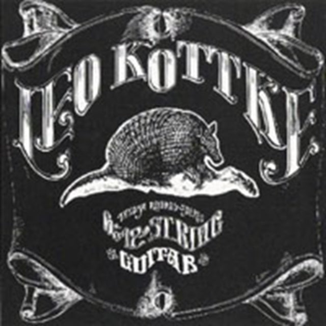 Kottke, Leo - 6 And 12 String Guitar