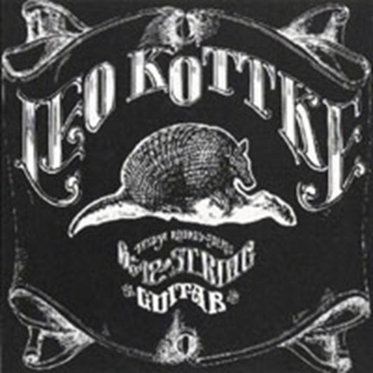 Kottke, Leo - 6 And 12 String Guitar