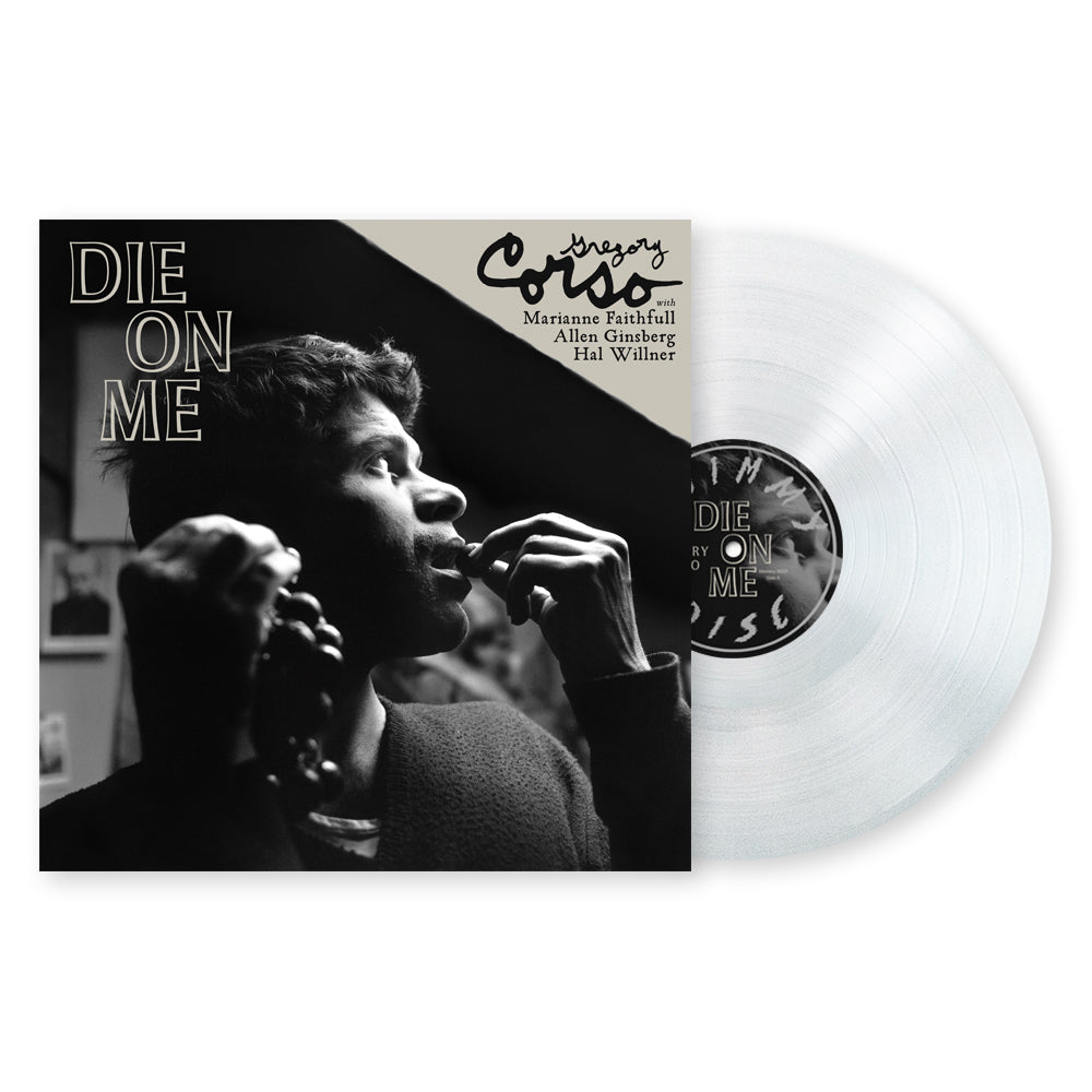 Corso, Gregory - DIE ON ME (2025 Reissue)
