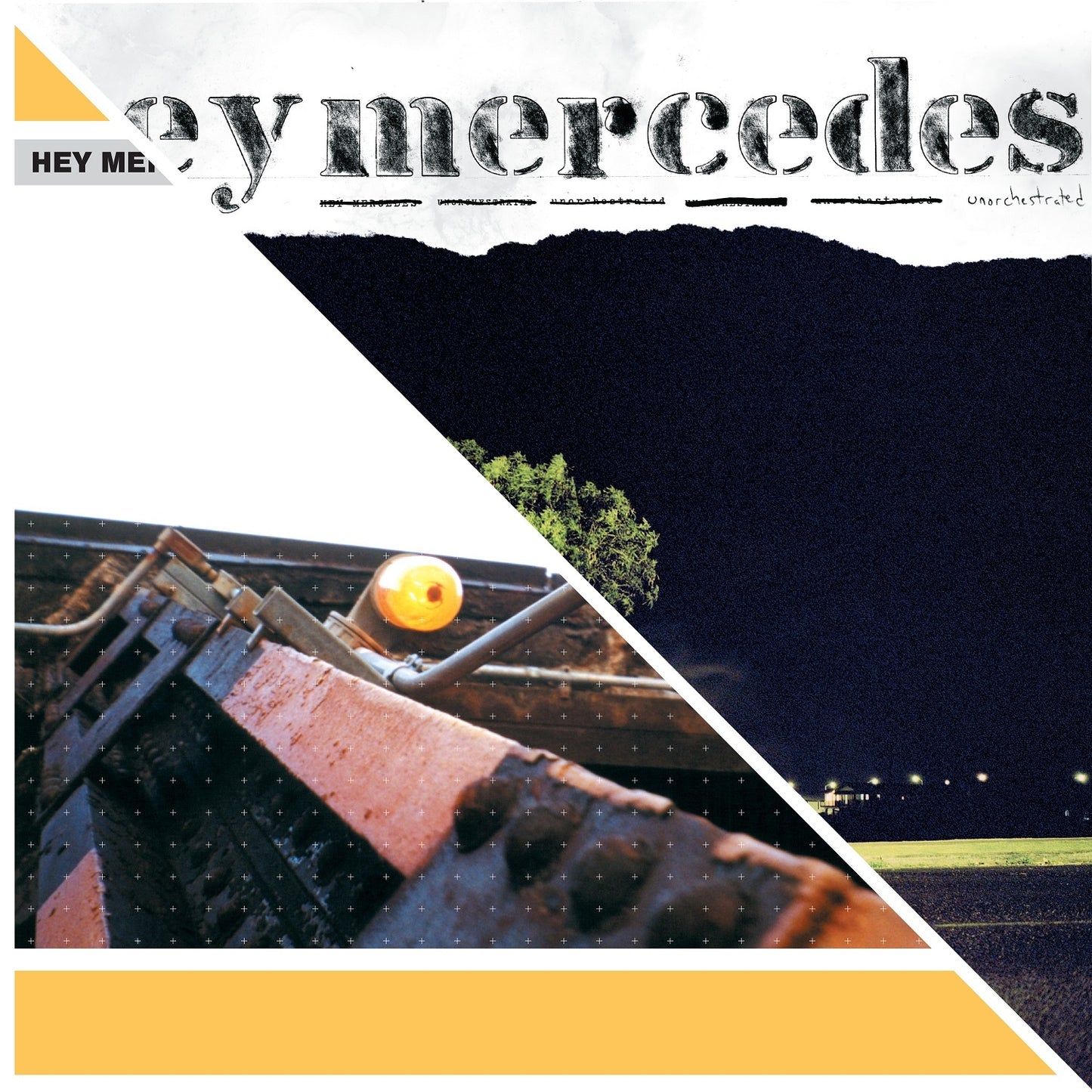 Hey Mercedes - Hey Mercedes/Unorchestrated (2026 Reissue)