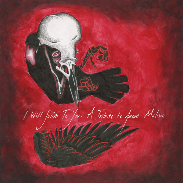 I Will Swim To You: A Tribute to Jason Molina - Various Artists