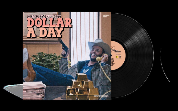 Crockett, Charley - Dollar A Day