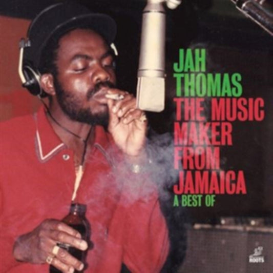 Thomas, Jah - Music Maker From Jamaica: A Best Of
