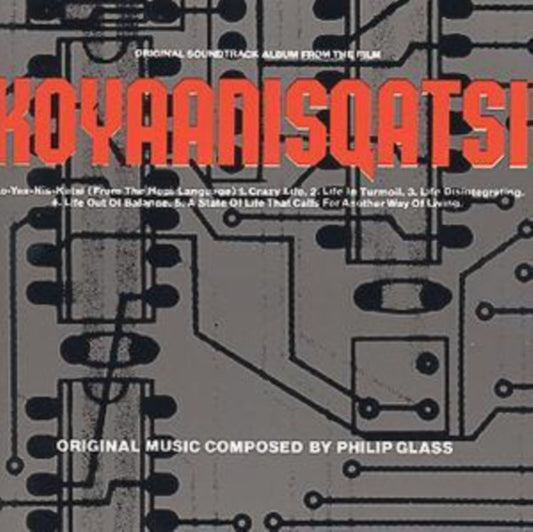 Glass, Philip - Koyaanisqatsi