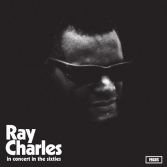 Charles, Ray - IN CONCERT IN THE SIXTIES