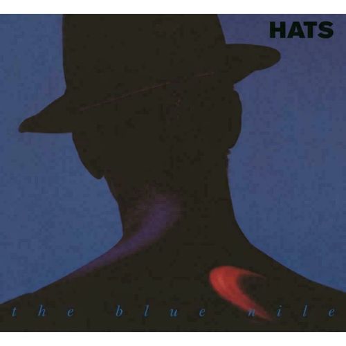 Blue Nile, The - Hats (2024 Repress)