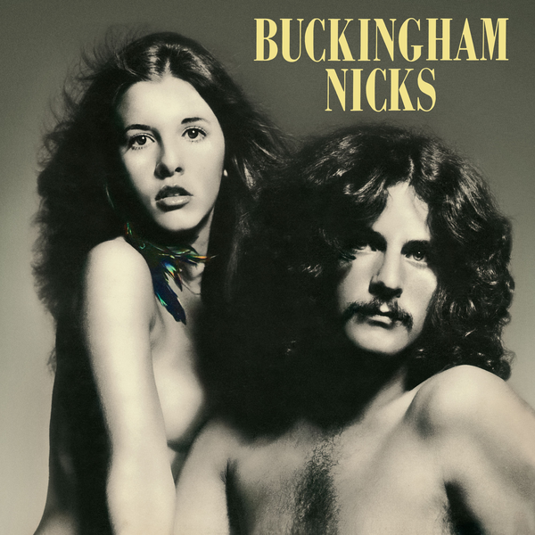 Buckingham, Lindsay & Stevie Nicks - Buckingham Nicks (2025 Reissue)