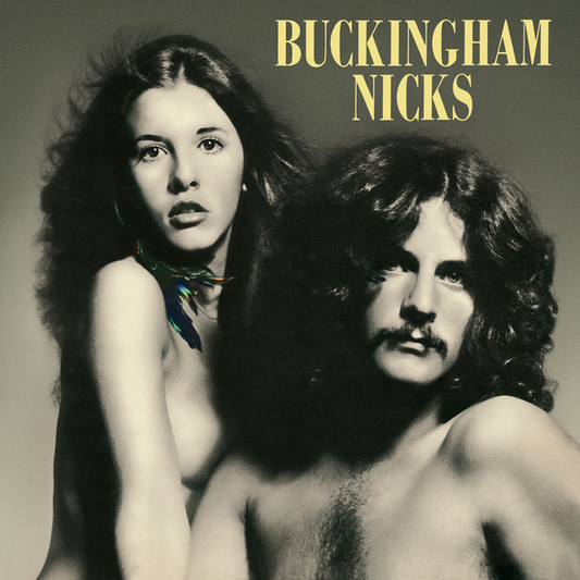 Buckingham, Lindsay & Stevie Nicks - Buckingham Nicks (2025 Reissue)