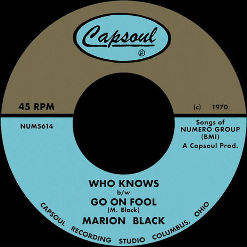 Black, Marion - Who Knows / Go On Fool (2025 Reissue)