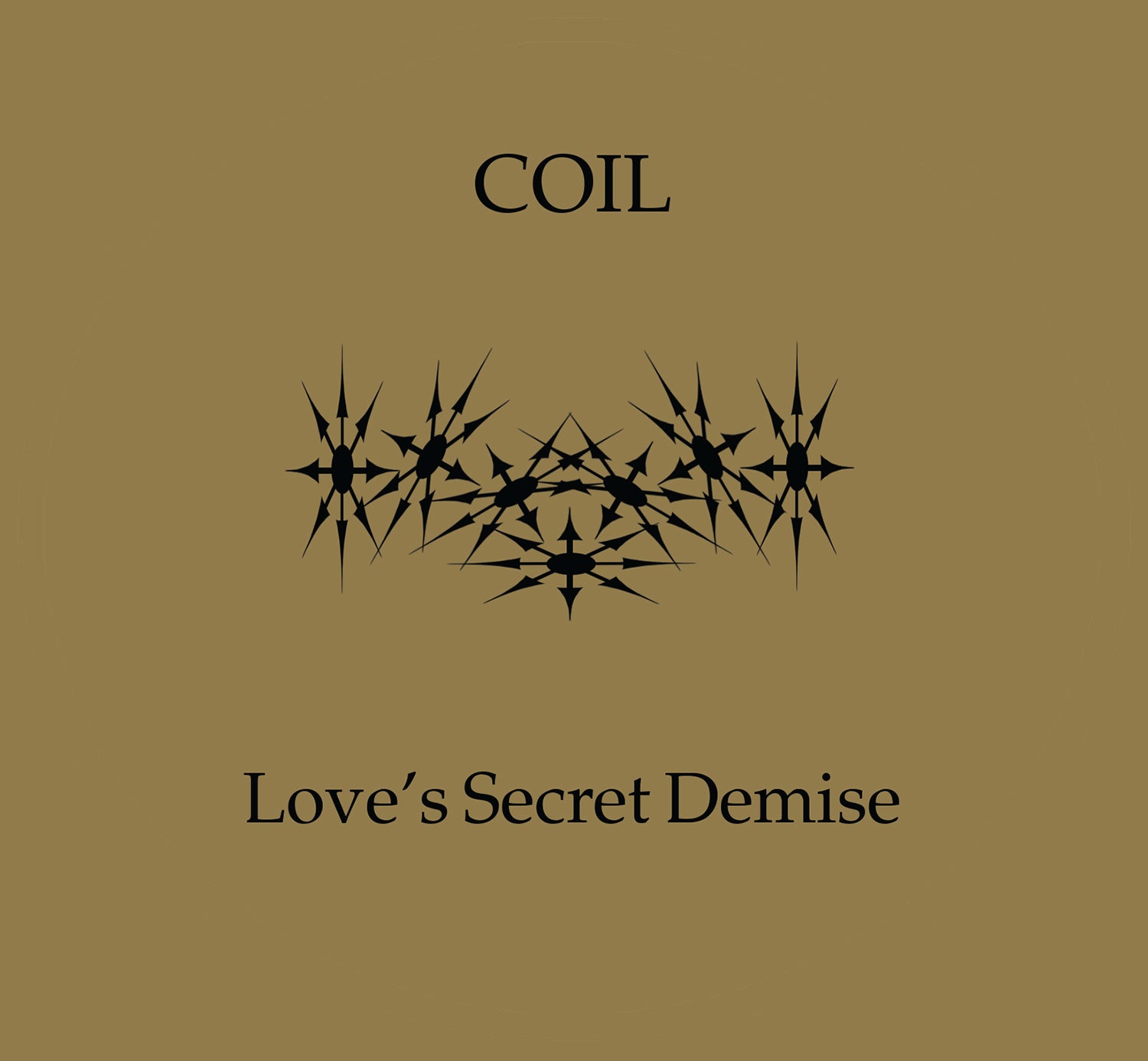 Coil - Love's Secret Demise