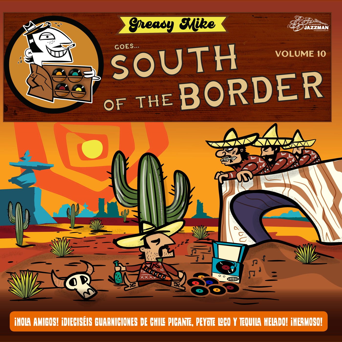 Greasy Mike goes South of the Border - Various Artists