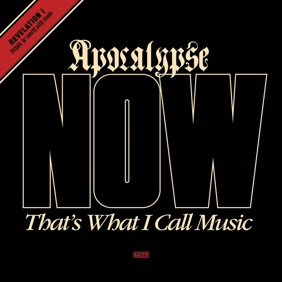 Apocalypse NOW That's What I Call Music - Various Artists