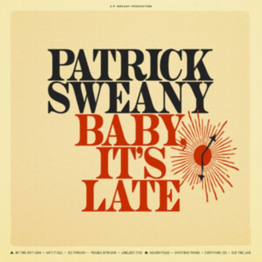 Sweany, Patrick - Baby, It'S Late