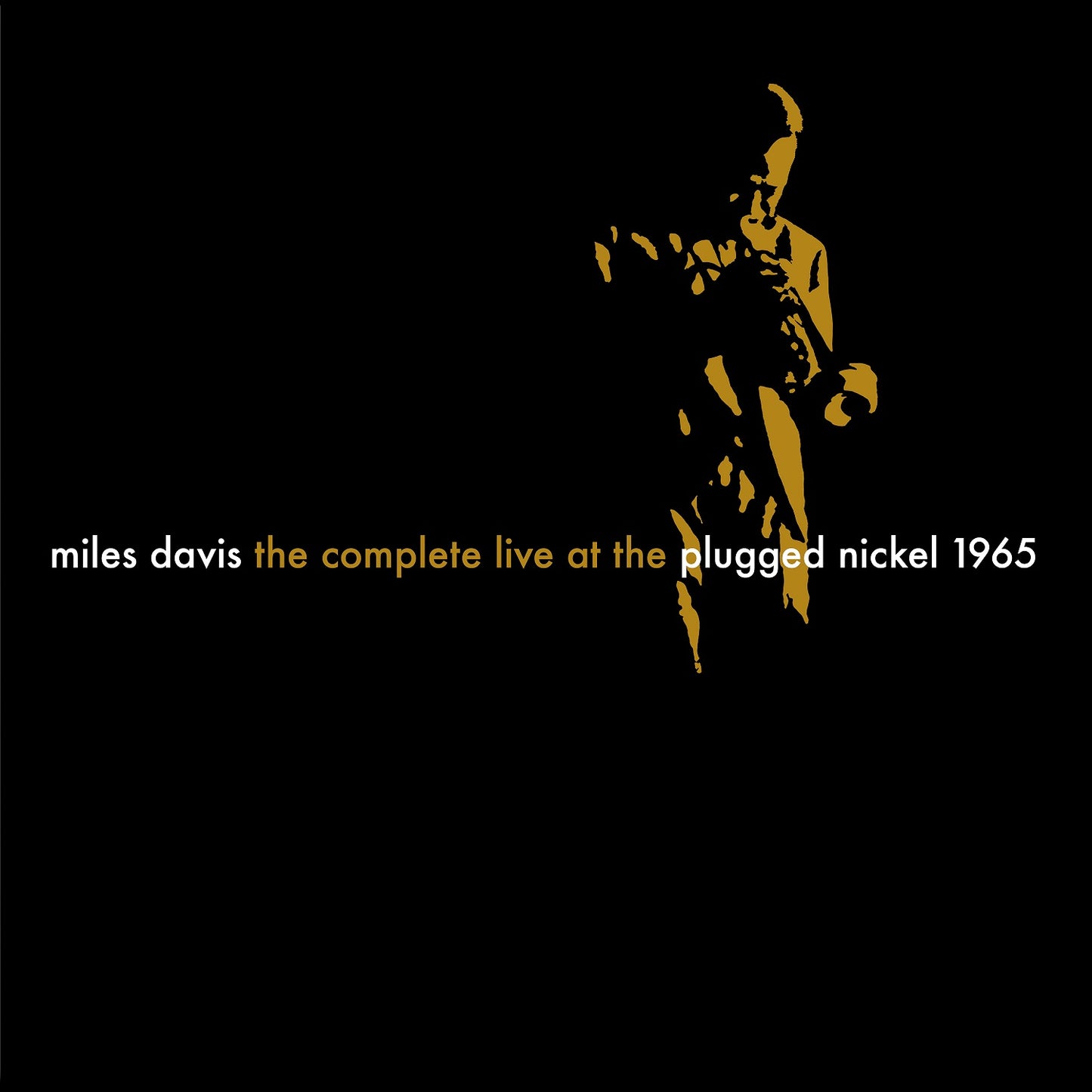 Davis, Miles - The Complete Live At The Plugged Nickel 1965 (2025 Reissue)
