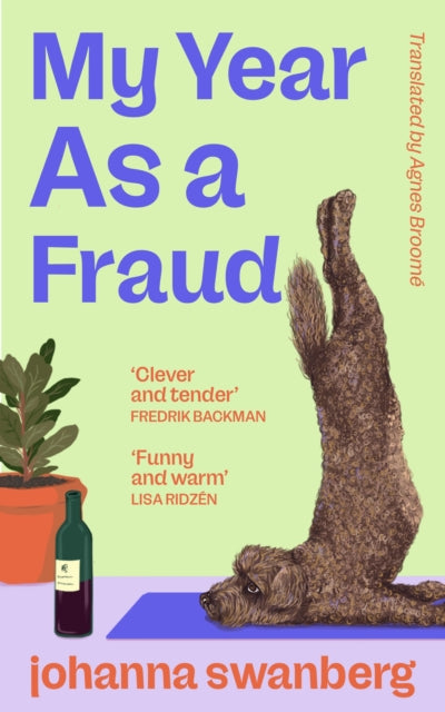 Swanberg, Johanna - My Year As A Fraud