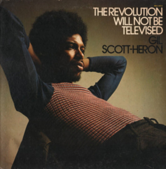 Scott-Heron, Gil - The Revolution Will Not Be Televised