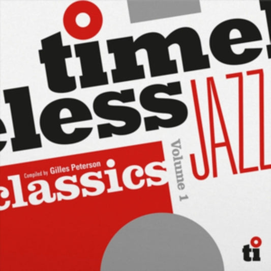 Timeless Jazz Classics Vol.1 (Gilles Peterson) - Various Artists (2024 Reissue)
