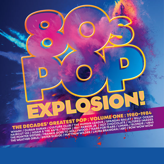 80s Pop Explosion! Volume One 1980-1984 - Various Artists