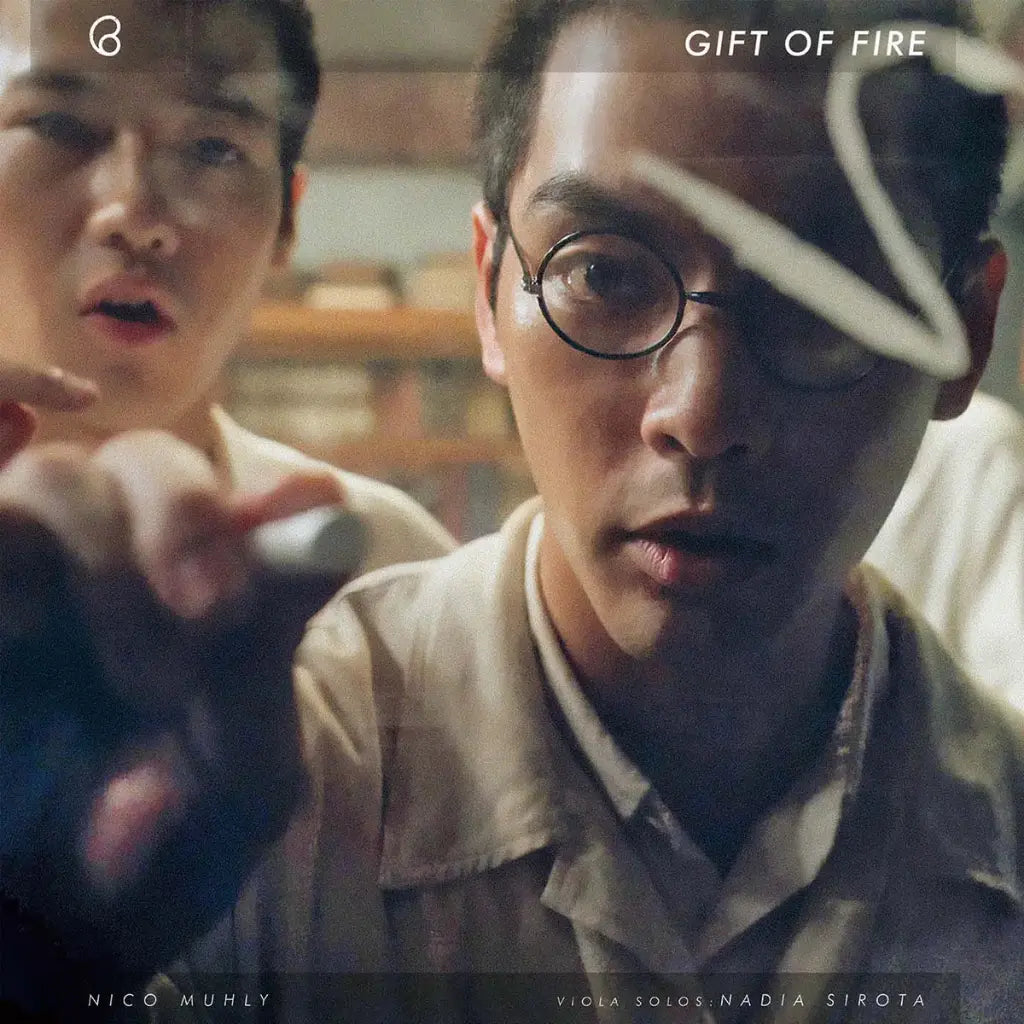Gift Of Fire (OST) - Music By Nico Muhly (Restock)