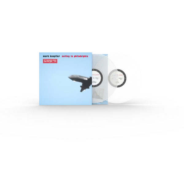 Knopfler, Mark - Sailing To Philadelphia (25th Anniversary Edition)