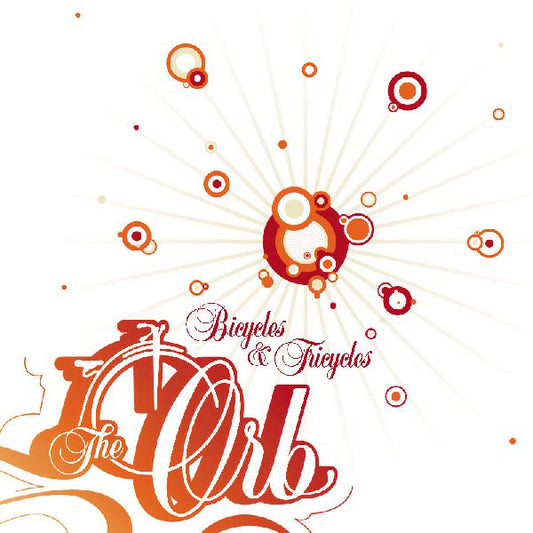 Orb, The - Bicycles & Tricycles (RSD 2026)