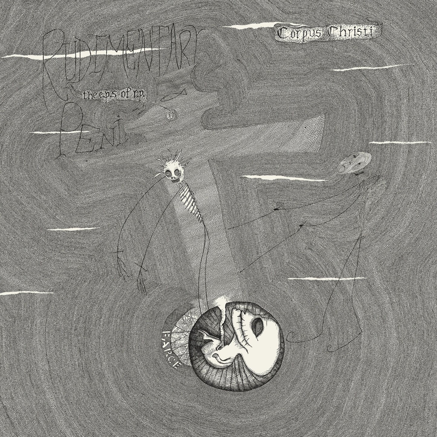 Rudimentary Peni - The E.P's of R.P