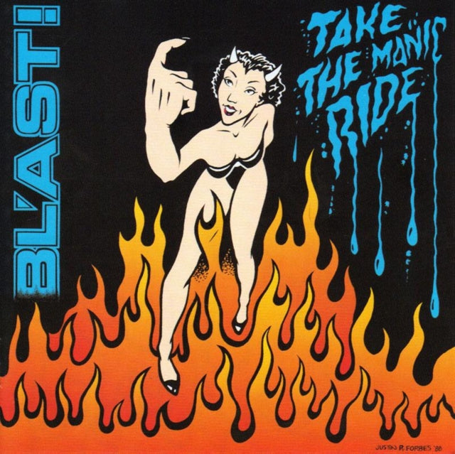 Blast! - Take The Manic Ride