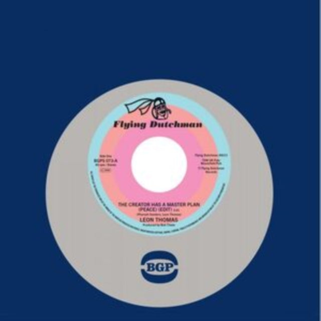 Thomas, Leon / Louis Armstrong & Leon Thomas - The Creator Has A Master Plan (Peace) (Edit) / The Creator Has A Master Plan (Peace) (2023 Reissue)