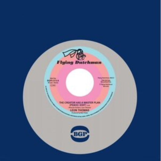 Thomas, Leon / Louis Armstrong & Leon Thomas - The Creator Has A Master Plan (Peace) (Edit) / The Creator Has A Master Plan (Peace) (2023 Reissue)