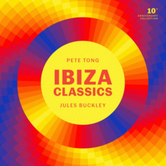 Tong, Pete - Ibiza Classics - 10th Anniversary Collection