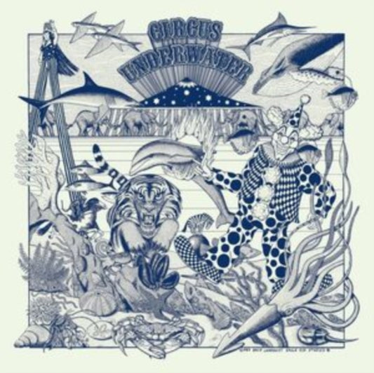 Circus Underwater - Circus Underwater (2023 Reissue)