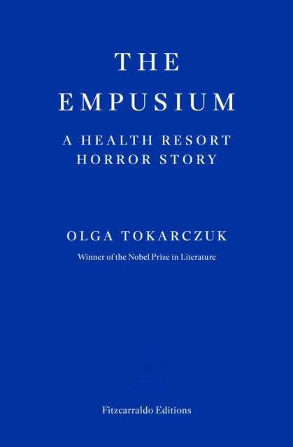 Tokarczuk, Olga - The Empusium