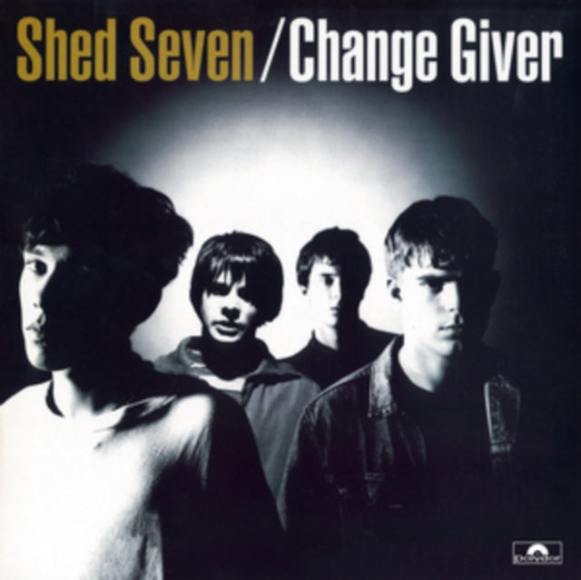 Shed Seven - Change Giver (2024 Reissue)